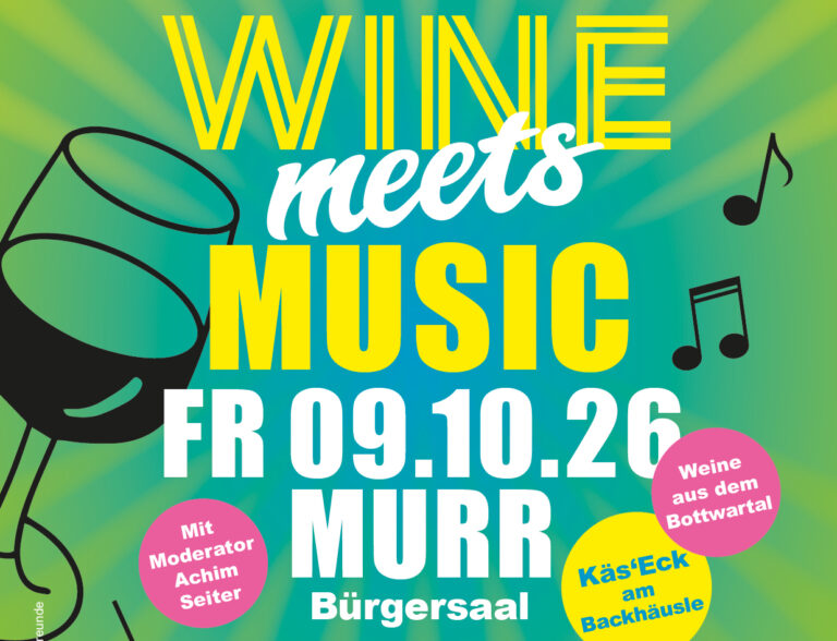 „Wine meets Music“ Musikalische Wein-und Käseverkostung der Harmonikafreunde Murr